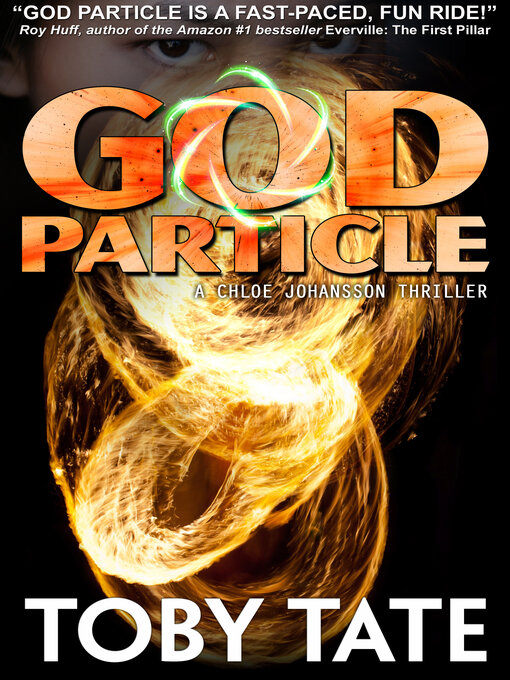 Title details for The God Particle by Toby Tate - Available